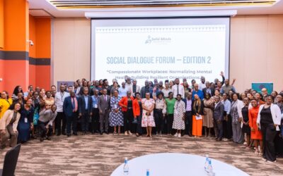Opening remarks at the second edition of the Social Dialogue Forum under the theme: “Compassionate Workplaces: Normalizing Mental Health, Building Resilient Organizations.”